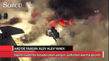 ABD'de Yangın: Alev Alev Yandı