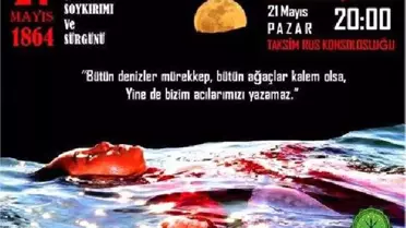Çerkesler 21 Mayıs'taki 'Büyük Trajedi'Yi Anacak