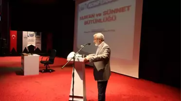 Kur'an Ve Sünnet Bütünlüğü Konferansı Yapıldı