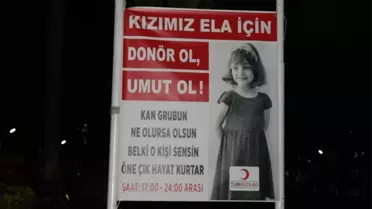 Lösemi Hastası Ela İçin Kök Hücre Seferberliği