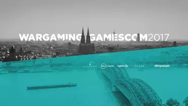 Wargaming Gamescom 2017'ye Bomba Gibi Geliyor!
