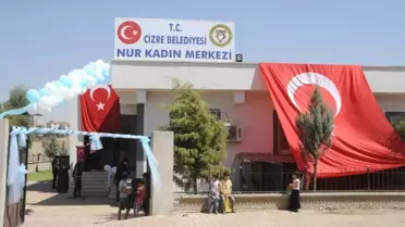 Cizre'de Nur Kadın Kültür Merkezi Törenle Hizmete Açıldı