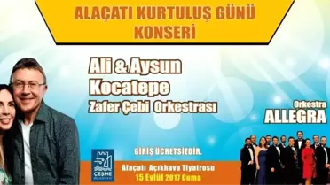 Alaçatı ve Çeşme'nin Kurtuluşu Konserlerle Kutlanacak
