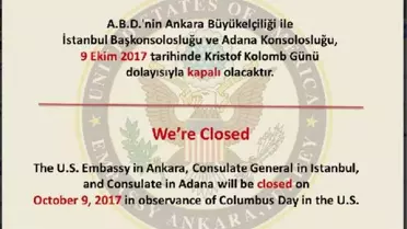 ABD Büyükelçiliği ve Konsoloslukları 'Kristof Kolomb Günü' Nedeniyle Kapalı