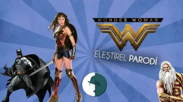 Wonder Woman - Parodi Trailer