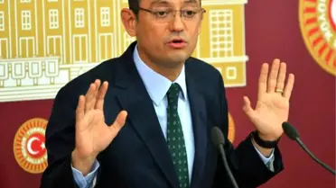 CHP'li Özel: Belge Konusunda Kimse Merak Etmesin