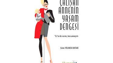 Çalışan Annenin Yaşam Dengesi Raflarda
