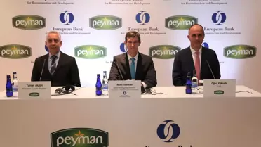 Peyman Yatırımlarına 32 Milyon Euroluk EBRD Kredisi