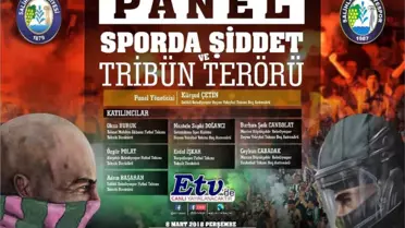 Salihli'de 'Sporda Şiddet ve Tribün Terörü' Paneli Yapılacak