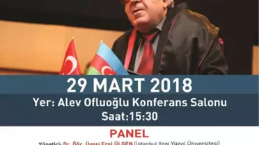 Anar Rızayev'in Hayatı Panelde Anlatılacak