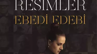 'Konuşan Resimler' Sergisi Albüm Oldu!