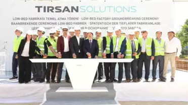 Tırsan, Avrupa'nın En Büyük Low-bed Fabrikasını Kuruyor