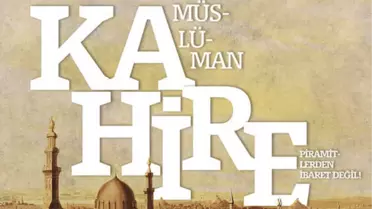 Kahire Piramitlerden İbaret Değil