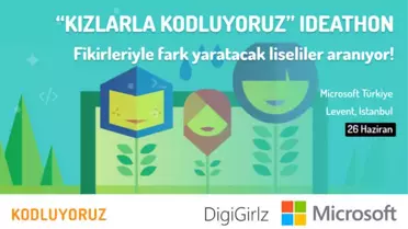 Microsoft Geleceğin Bilim Kadınlarını Arıyor, Kızlarla Kodluyoruz