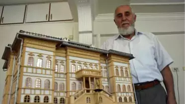 Eğitim Gördüğü Bugünkü Kongre Müzesi'nin Maketini Yaptı