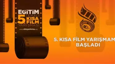 Eğitim' Temalı 5. Kısa Film Yarışması Başladı