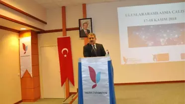 Yalova'da 'Uluslararasılaşma Çalıştayı'