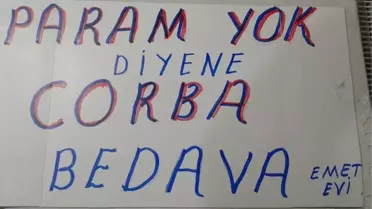 Bu İş Yerinde Parası Olmayana Çorba Bedava