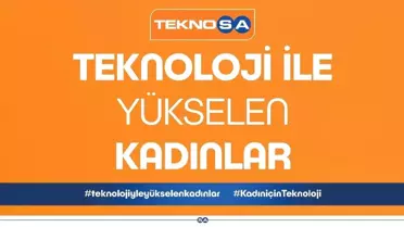 Kadınlar Teknolojiyle Yükselecek