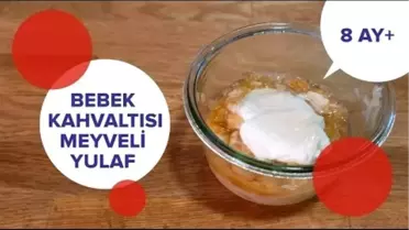 Bebekler İçin Kahvaltı - Meyveli Yulaf (8 Ay+) | İki Anne Bir Mutfak
