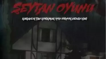 Şeytan Oyunu Filmi