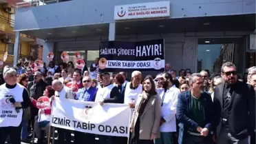 İzmir'de 200 Doktor 10 Kişinin Doktora Saldırısını Protesto Etti