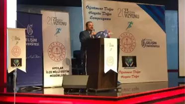 Öğretmene Değer Hayata Değer Sempozyumu' Başladı