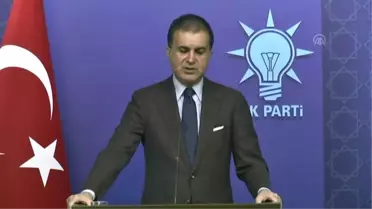 Çelik: '(Abd'nin Olası Müslüman Kardeşler Kararı) Aşırı Sağcıların Elini Güçlendirecek'
