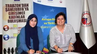 Trabzon ve Şanlıurfalı girişimci kadınlardan 'Kardeşlik Protokolü'