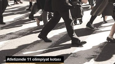 Atletizmde 11 olimpiyat kotası
