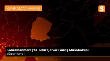 Kahramanmaraş'ta Tekir Şalvar Güreş Müsabakası düzenlendi