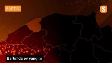 Bartın'da ev yangını