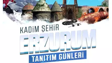 İstanbul'da Erzurum tanıtım günleri başlıyor