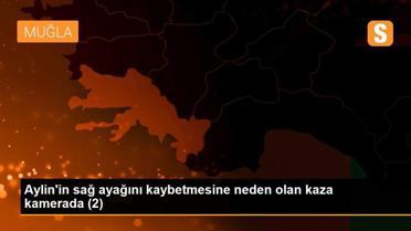 Aylin'in sağ ayağını kaybetmesine neden olan kaza kamerada (2)
