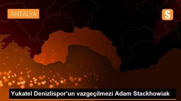 Yukatel Denizlispor'un vazgeçilmezi Adam Stackhowiak