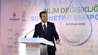İmamoğlu, 'İklim değişikliği ve su yönetimi sempozyumu'nda konuştu
