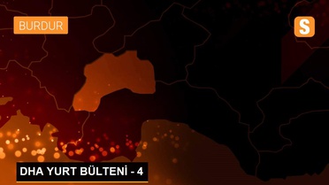 DHA YURT BÜLTENİ - 4
