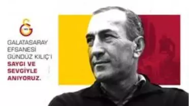 Galatasaray, 'Baba' Gündüz'ü andı