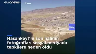 Hasankeyf'in 'yeni yüzüne' sosyal medyada tepki