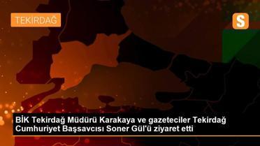 Son dakika haber | BİK Tekirdağ Müdürü Karakaya ve gazeteciler Tekirdağ Cumhuriyet Başsavcısı Soner Gül'ü ziyaret etti