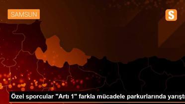 Özel sporcular 'Artı 1' farkla mücadele parkurlarında yarıştı