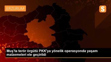 Muş'ta terör örgütü PKK'ya yönelik operasyonda yaşam malzemeleri ele geçirildi
