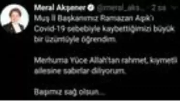 Son dakika: İYİ Parti Muş İl Başkanı Aşık, koronavirüsten hayatını kaybetti