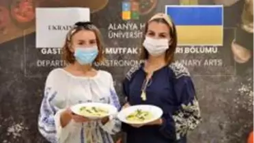 Alanya Hep'in mutfağına giren Ukraynalı öğrenciler, geleneksel yemeklerini yaptı