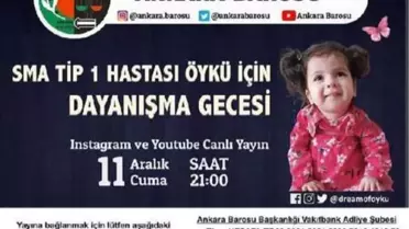 Ankara Barosu'ndan, SMA hastası Öykü için yardım kampanyası