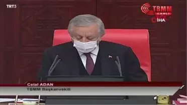 Son dakika haberleri! TBMM Başkanvekili Adan: 'Dünyanın hangi köşesinde çarpışan bir Türk evladı varsa TBMM onların yanındadır'