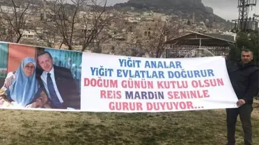 Mardin'de esnaf Cumhurbaşkanı Erdoğan'ın doğum gününü pankart açarak kutladı