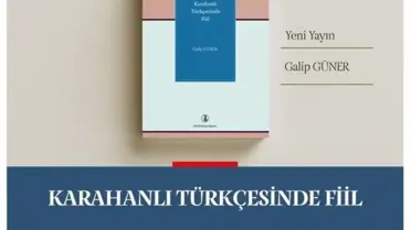 Türk Dil Kurumunun Yeni Yayını: Karahanlı Türkçesinde Fiil