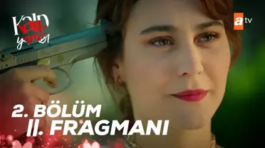 Kalp Yarası 2 .Bölüm 2. Fragmanı | 'Seni Seviyorum'