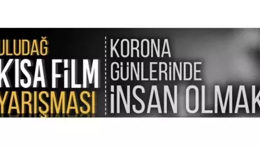 Yıldırım Belediyesi tarafından '1'inci Ulusal Uludağ Kısa Film Yarışması' düzenleniyor